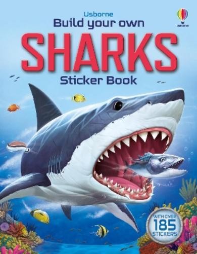 Sam Smith Build Your Own Sharks (Tascabile) Build Your Own Sticker Book