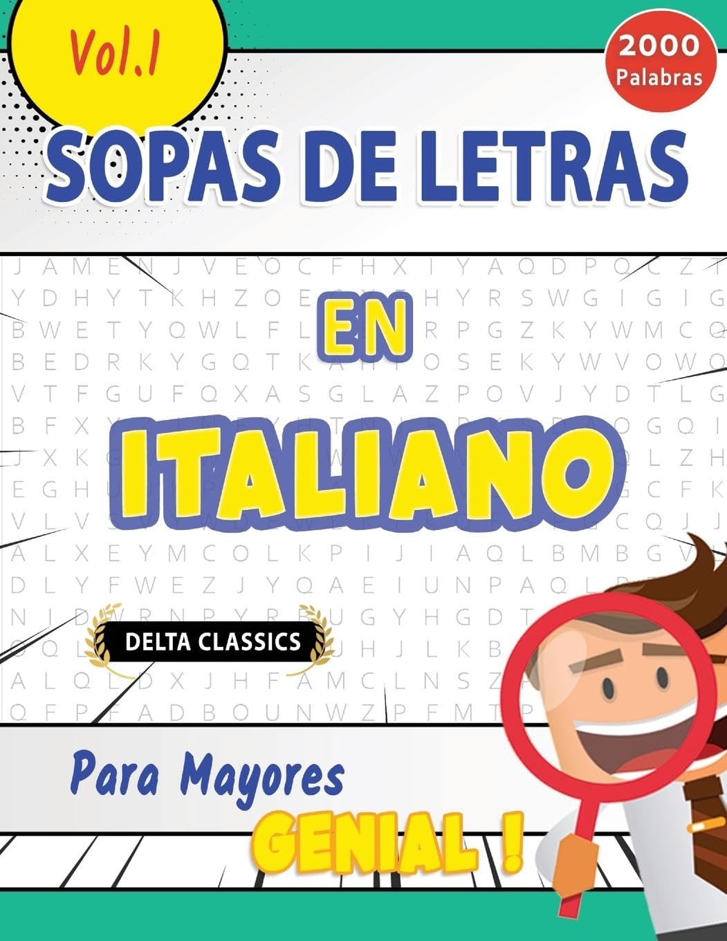 Delta Classics Sopa de Letras En Italiano Para Mayores - Genial! Vol (Tascabile)
