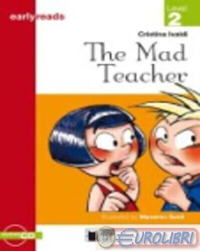 9788877545671 Cristina Ivaldi The mad teacher. Con Audiolibro FLACCOVIO DARIO
