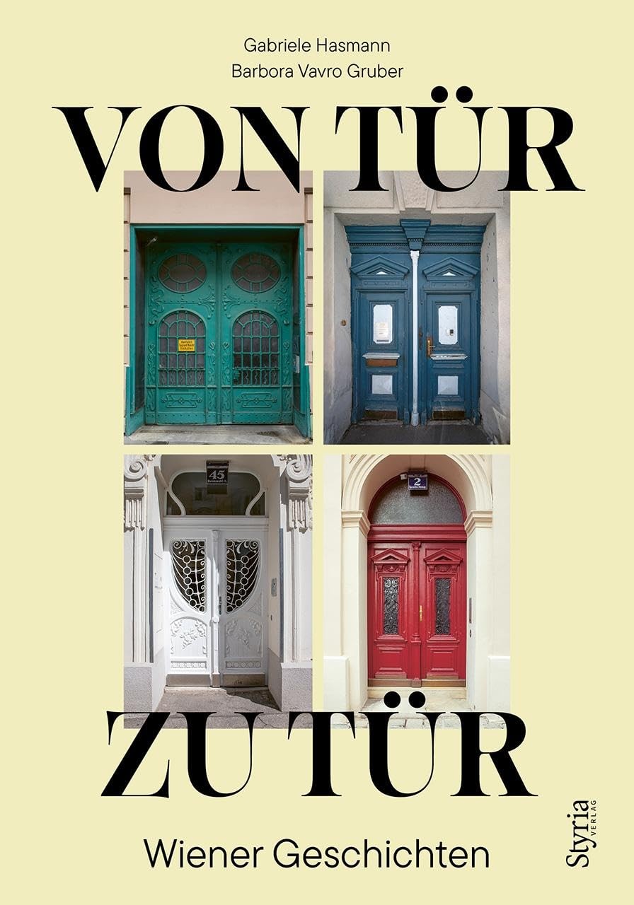 Barbora Vavro Gruber Gabriele H Von Tür zu Tür: Wiener Gesch (Copertina rigida)