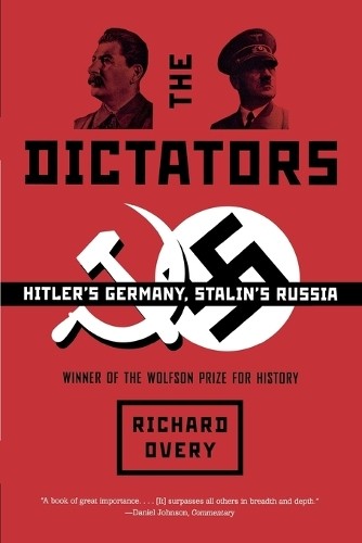 Richard Overy The Dictators (Tascabile)