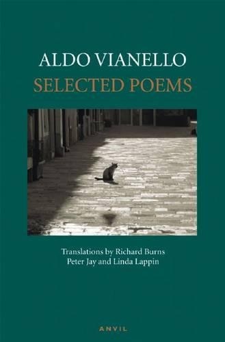 Aldo Vianello Selected Poems: Aldo Vianello (Tascabile)