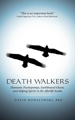 Phd David Kowalewski Death Walkers (Tascabile)