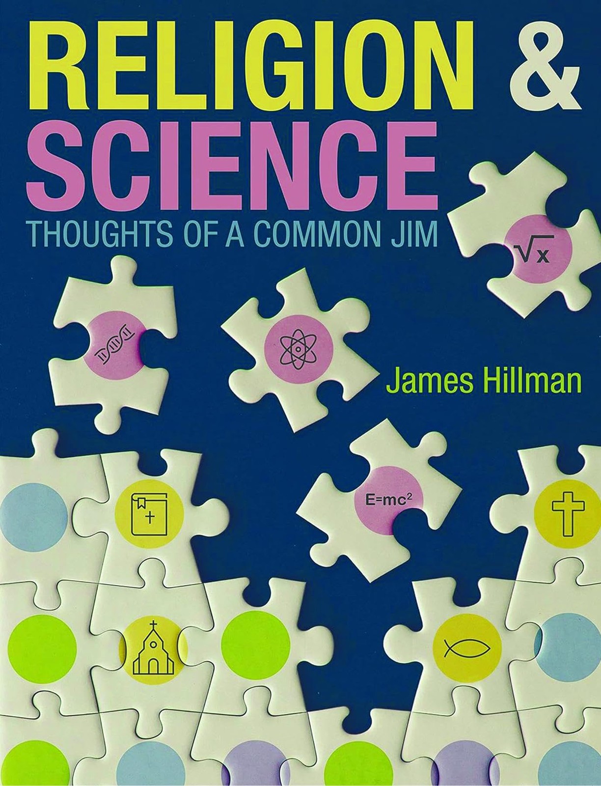 James Hillman Religion & Science (Tascabile)