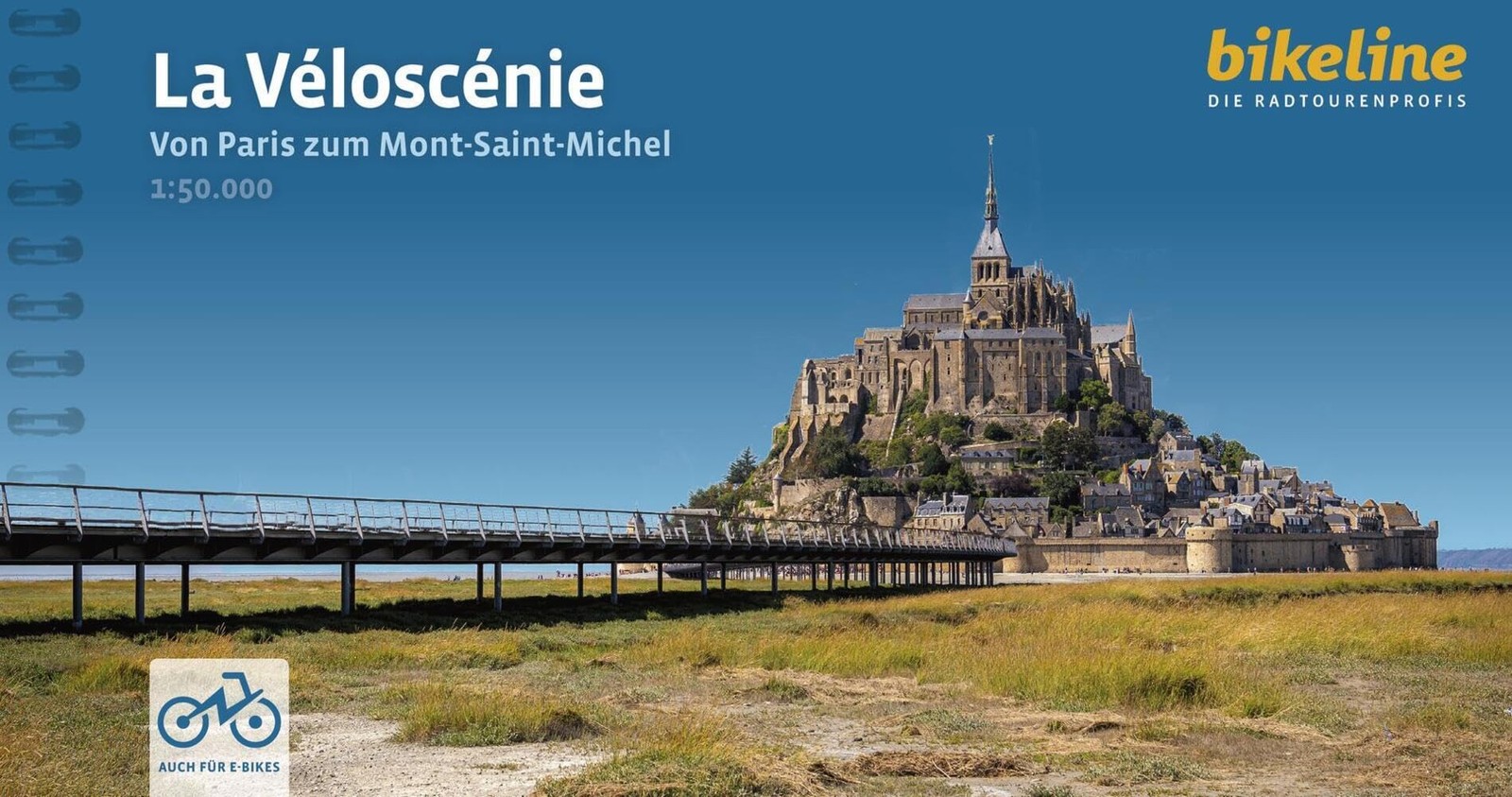Verlag Esterbauer Gm La Véloscénie Von Paris zum Mont-Saint-Mich (Anello, filo)