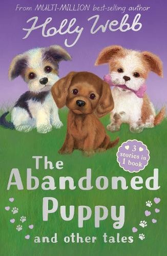 Holly Webb The Abandoned Puppy and Other Tales (Tascabile)