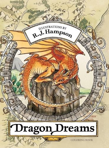 R J Hampson Dragon Dreams Coloring Book (Copertina rigida)