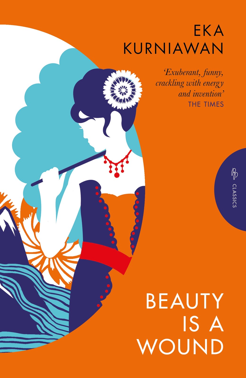 Eka Kurniawan Beauty is a Wound (Tascabile) (PRESALE 07/08/2025)