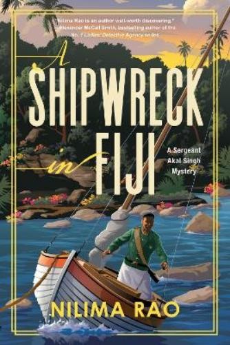 Nilima Rao A Shipwreck in Fiji (Copertina rigida)