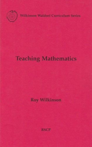 Teaching Mathematics by Wilkinson, Roy [Paperback]