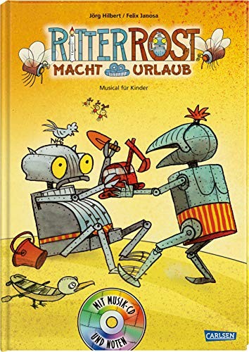 Jörg Hilbert Fe Ritter Rost 5: Ritter Rost macht Urlaub (Ritt (Copertina rigida)