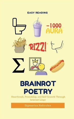Sigmarius Ridiculus Brainrot Poetry (Tascabile)