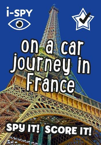 i-SPY On a Car Journey in France (Tascabile) Collins Michelin i-SPY Guides