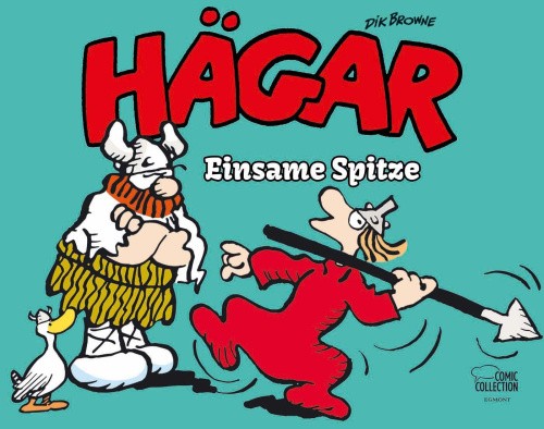 Hägar der Schreckliche - Einsame Spitze [German] by Browne, Dik