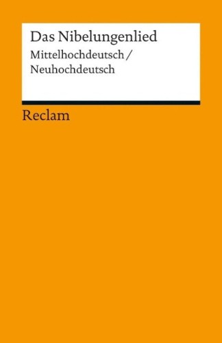 Das Nibelungenlied [German] by Schulze, Ursula [Paperback]