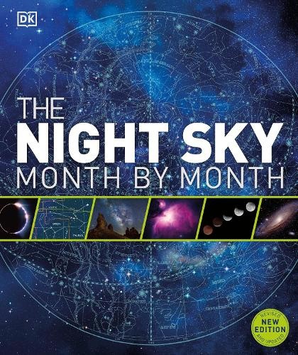 The Night Sky Month by Month by DK [Hardback]