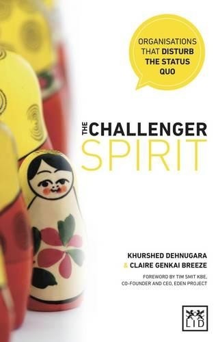 Khurshed Dehnugara Claire Breeze The Challenger Spirit (Tascabile)