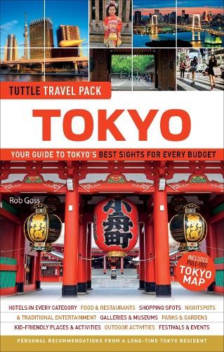Rob Goss Tokyo Travel Guide + Map: Tuttle Travel Pack (Tascabile)