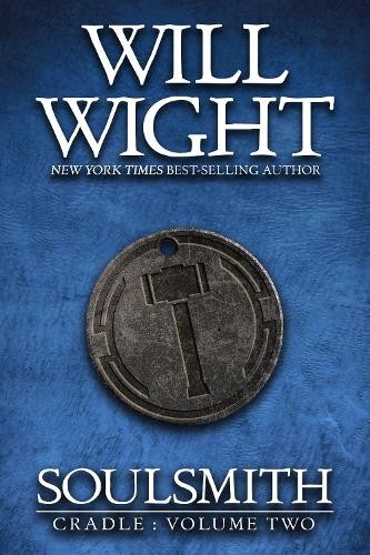 Will Wight Soulsmith (Copertina rigida)