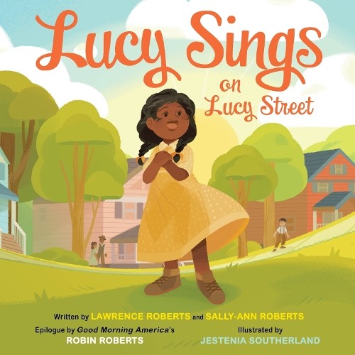 Sally-Ann Roberts Lawrence Roberts Lucy Sings on Lucy Street (Copertina rigida)