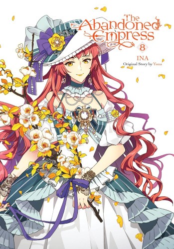 The Abandoned Empress, Vol. 8 (Comic): Volume 8 by Yuna [Paperback]