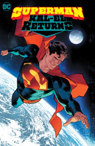 Superman: Kal-El Returns by Johnson, Phillip Kennedy [Paperback]