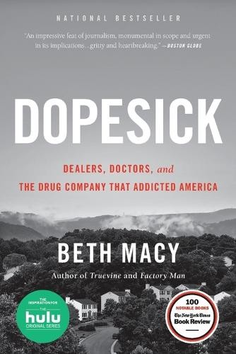 Beth Macy Dopesick (Tascabile)