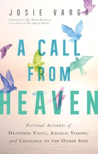Josie Varga A Call from Heaven (Tascabile)