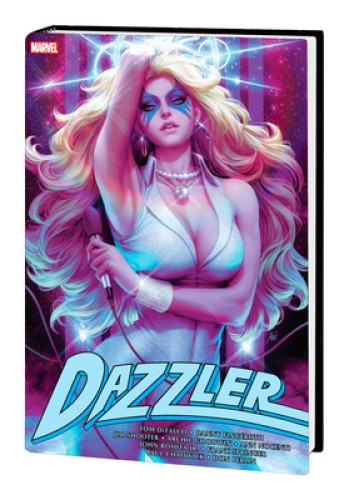 Dazzler Omnibus Artgerm Cover by Marvel Various [Hardback]