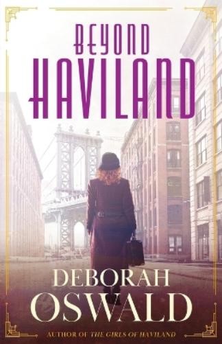 Deborah Oswald Beyond Haviland (Tascabile) Girls of Haviland
