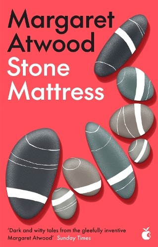 Margaret Atwood Stone Mattress (Tascabile)