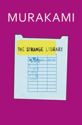 The Strange Library by Haruki Murakami [Hardback]