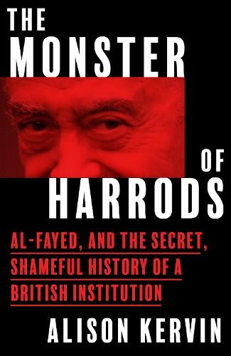 Alison Kervin The Monster of Harrods (Copertina rigida)