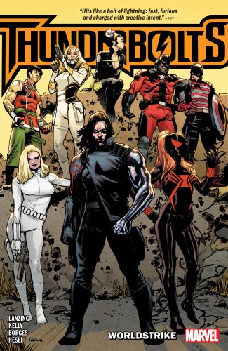 Thunderbolts: Worldstrike by Kelly, Collin [Paperback]