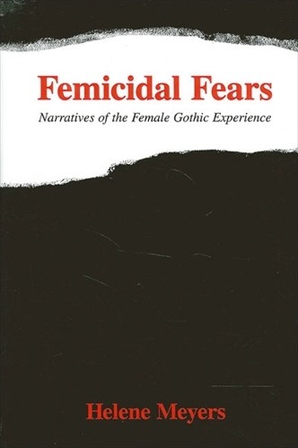 Helene Meyers Femicidal Fears (Tascabile)