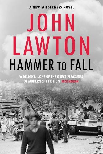John Lawton Hammer to Fall (Tascabile) Joe Wilderness series