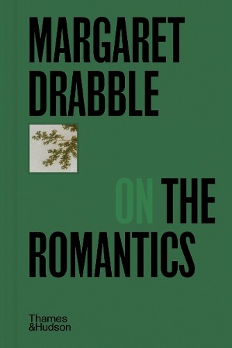 Margaret Drabble Margaret Drabble on the Romantics (Copertina rigida)