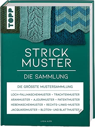Lydia Klös Strickmuster. Die Sammlung.: 500 Muster: Ajourmust (Copertina rigida)