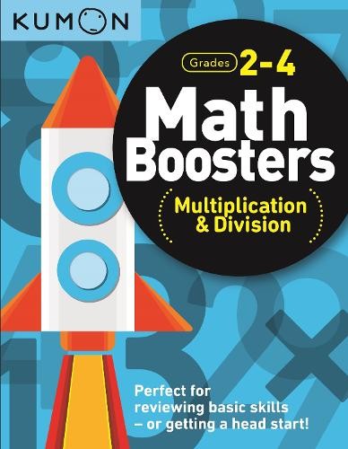 Kumon Publishing North Am Kumon Math Boosters: Multiplication & Div (Tascabile)