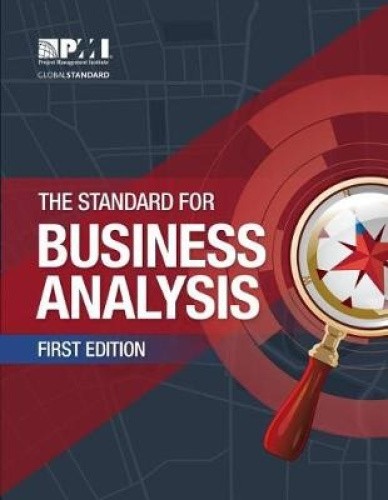 The PMI Guide to Business Analysis by Project Management Institute [Paperback]