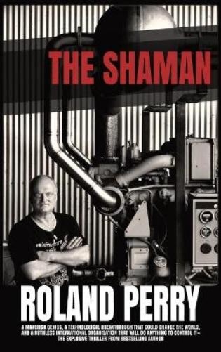 Roland Perry The Shaman (Copertina rigida)