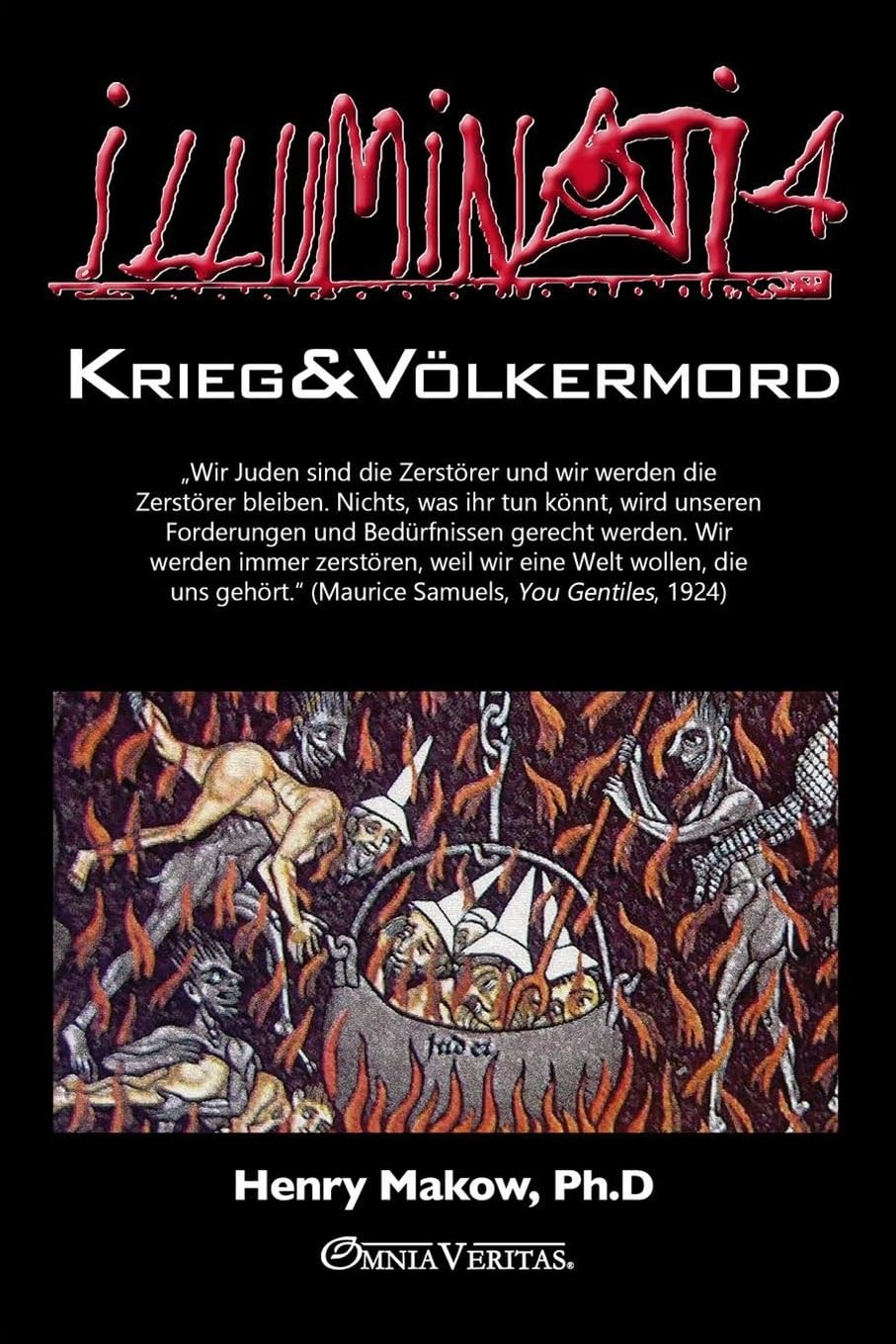 Henry Makow Illuminati 4 - Krieg und Völkermord (Tascabile)