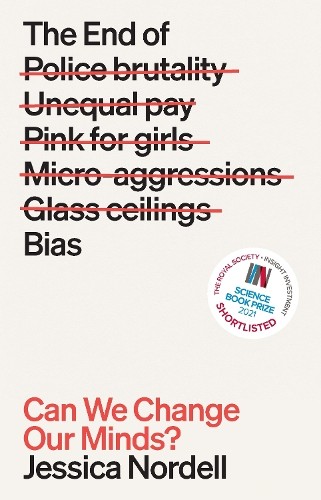 Jessica Nordell The End of Bias (Tascabile)