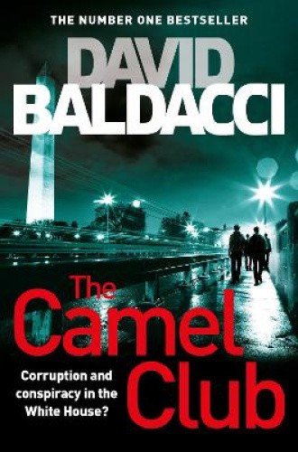 The Camel Club by David Baldacci by Baldacci, David [Paperback]