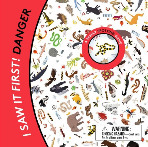 I Saw It First! Danger: A Family Spotting Game (Magma for Laurence King)