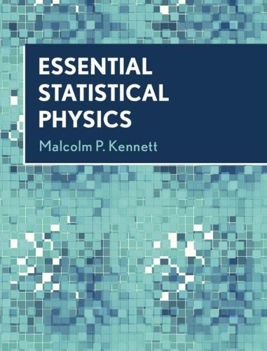 Malcolm P. Kennett Essential Statistical Physics (Copertina rigida)