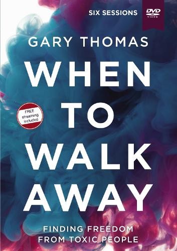 Gary  Thomas When to Walk Away Video Study (DVD)