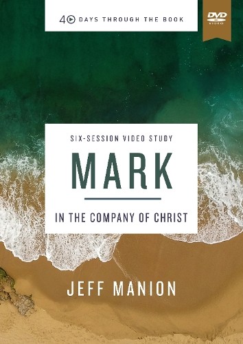Jeff Manion Mark Video Study (DVD) 40 Days Through the Book