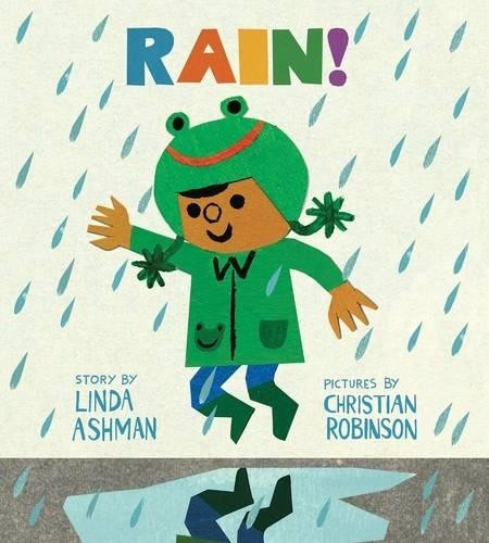 Linda Ashman Rain! (Libro di cartone)