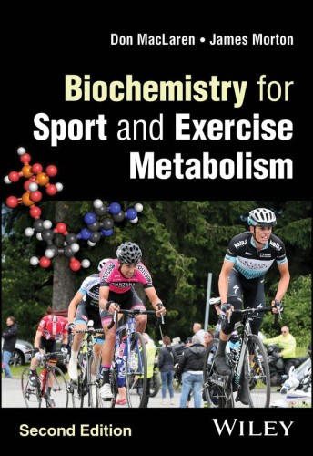 Biochemistry for Sport and Exercise Metabolism by Donald MacLaren [Paperback]